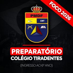 CMT | Preparatório Colégio Militar Tiradentes de Brasília (6° ano)