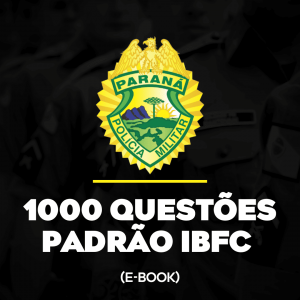 E-book 1000 Questões IBFC - SD PMPR