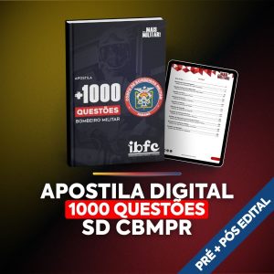 Apostila Digital: 1000 Questões SD CBMPR (Pré-Pós Edital)