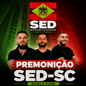 Premonição SED-SC | Banca FURB
